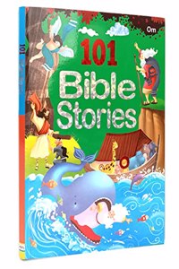 101 Bible Stories For Children: Colourful Illustrated Story Book