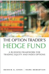 Option Trader's Hedge Fund