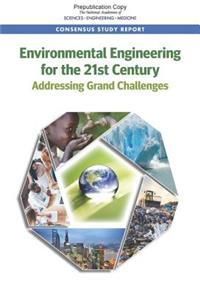 Environmental Engineering for the 21st Century