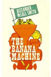 Banana Machine