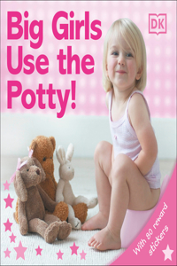 Girls Use the Potty!