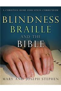 Blindness, Braille and the Bible