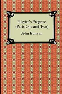 Pilgrim's Progress (Parts One and Two)