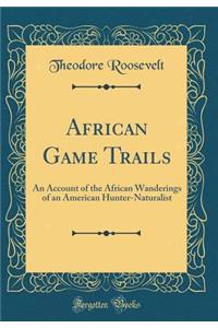 African Game Trails
