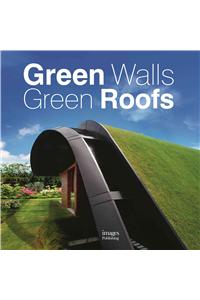 Green Walls Green Roofs