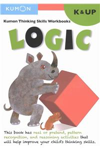 Kumon Thinking Skills Workbooks K: Logic
