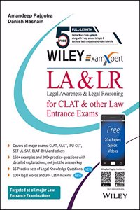 Wiley's ExamXpert Legal Awareness & Legal Reasoning (LA & LR) for CLAT & other Law Entrance Exams