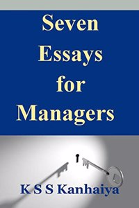 Seven Essays for Managers