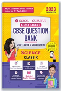 Oswal - Gurukul Science Most Likely CBSE Question Bank for Class 10 Exam 2023 - Chapterwise & Categorywise, New Paper Pattern (MCQs, Case, Assertion & Reasoning Based, Previous Years' Board Qs)