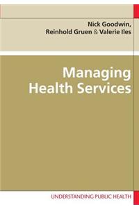 Managing Health Services