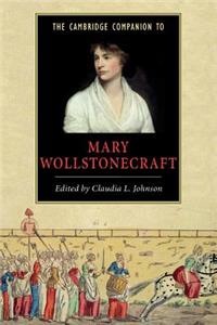 Cambridge Companion to Mary Wollstonecraft