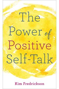 The Power of Positive Self-Talk