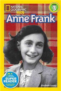 Anne Frank (National Geographic Kids Readers, Level 3)