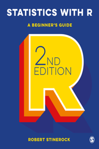 Statistics with R: A Beginnerâ€²s Guide