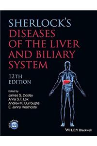 Sherlock's Diseases of The Liver and Biliary System 12th edition