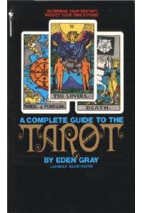 Complete Guide to the Tarot