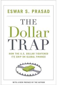 The Dollar Trap