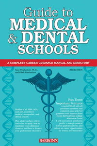 Guide to Medical and Dental Schools