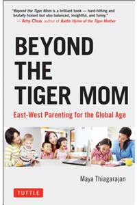 Beyond the Tiger Mom