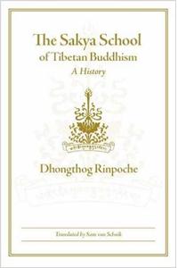 The Sakya School of Tibetan Buddhism