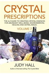 Crystal Prescriptions