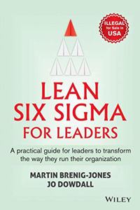 LEAN SIX SIGMA FOR LEADERS