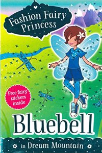 Fashion Fairy Princess: Bluebell