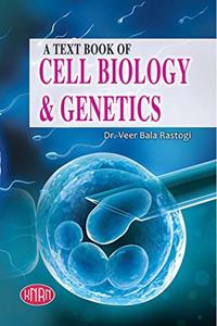 A Text Book Of Cell Biology And Genetics