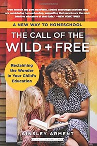 The Call of the Wild and Free