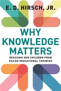 Why Knowledge Matters