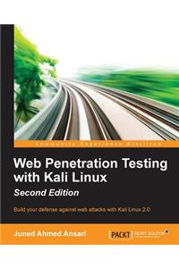 Web Penetration Testing with Kali Linux - Second Edition