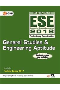 ESE 2018 Paper I General Studies & Engineering Aptitude Guide