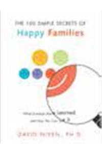 100 Simple Secrets Of Happy Families