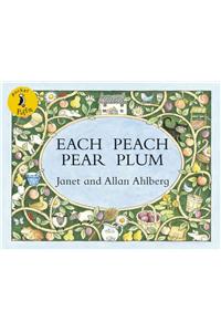 Each Peach Pear Plum