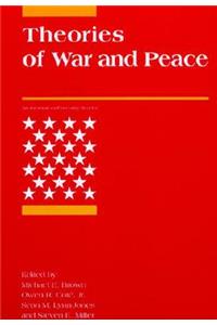 Theories of War and Peace