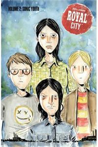 Royal City Volume 2: Sonic Youth