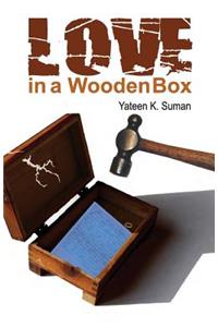 Love in a Wooden Box