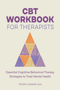 CBT Workbook for Therapists