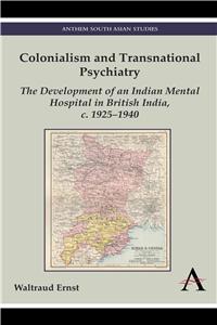 Colonialism and Transnational Psychiatry