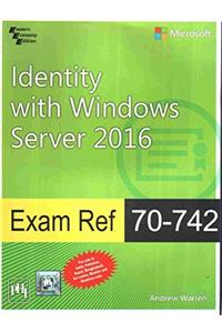 Exam Ref 70-742 Identity With Windows Server 2016