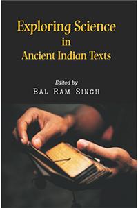 Exploring Science in Ancient Indian Texts