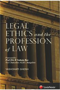 Legal Ethics And The Profession Of Law