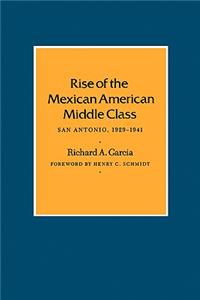 Rise of the Mexican American Middle Class