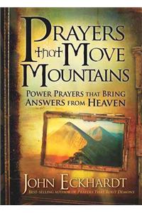 Prayers That Move Mountains