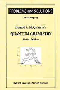 Problems and Solutions to Accompany McQuarrie's Quantum Chemistry