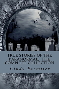 True Stories of the Paranormal