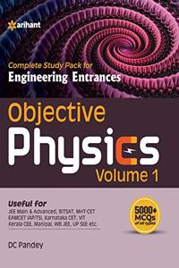 Objective Physics Vol 1 for Engineering Entrances 2021