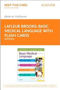 Basic Medical Language with Flash Cards Elsevier eBook on Vitalsource (Retail Access Card)