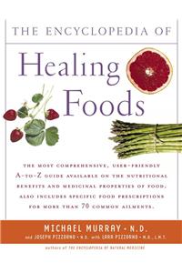 Encyclopedia of Healing Foods