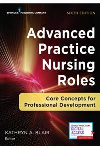 Advanced Practice Nursing Roles